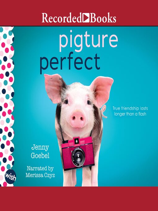 Jenny Goebel创作的Pigture Perfect作品的详细信息 - 可供借阅